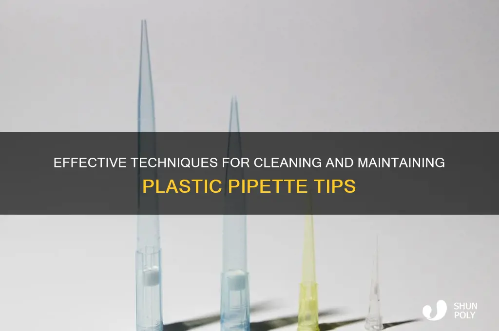 how to clean plastic pipette tips