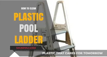 Easy Steps to Clean and Maintain Your Plastic Pool Ladder