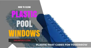 Effective Tips for Cleaning and Maintaining Plastic Pool Windows
