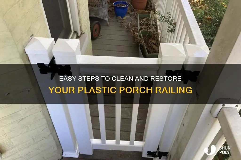 how to clean plastic porch railing