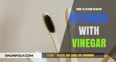 Vinegar Cleaning Tips: How to Clean Plastic Retainers Effectively