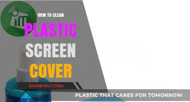 Effective Tips for Cleaning Your Plastic Screen Cover Safely