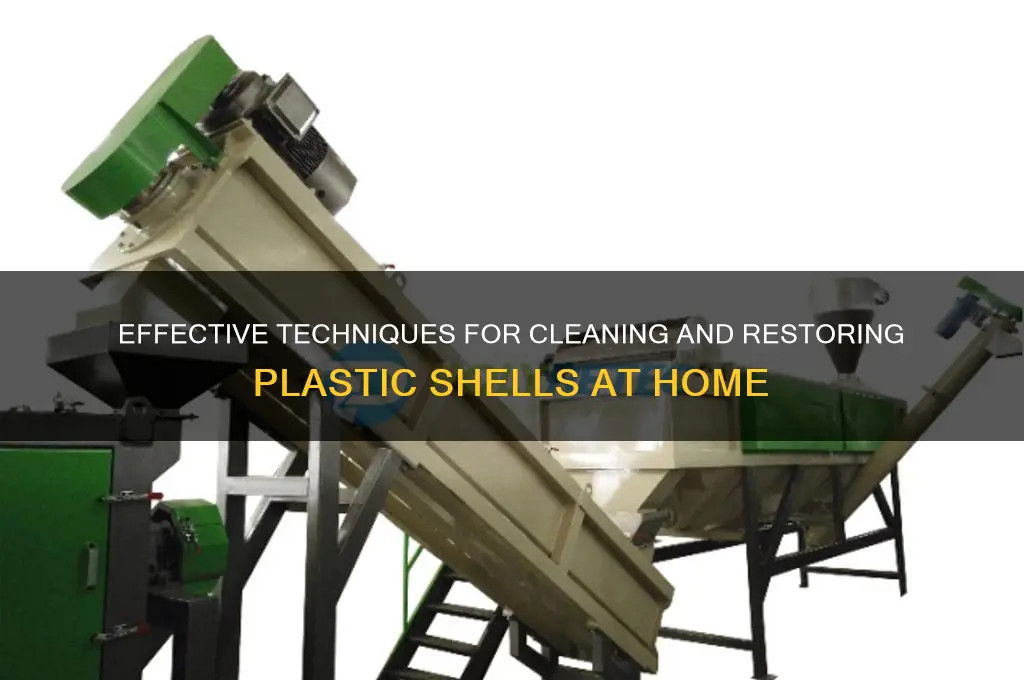 how to clean plastic shells