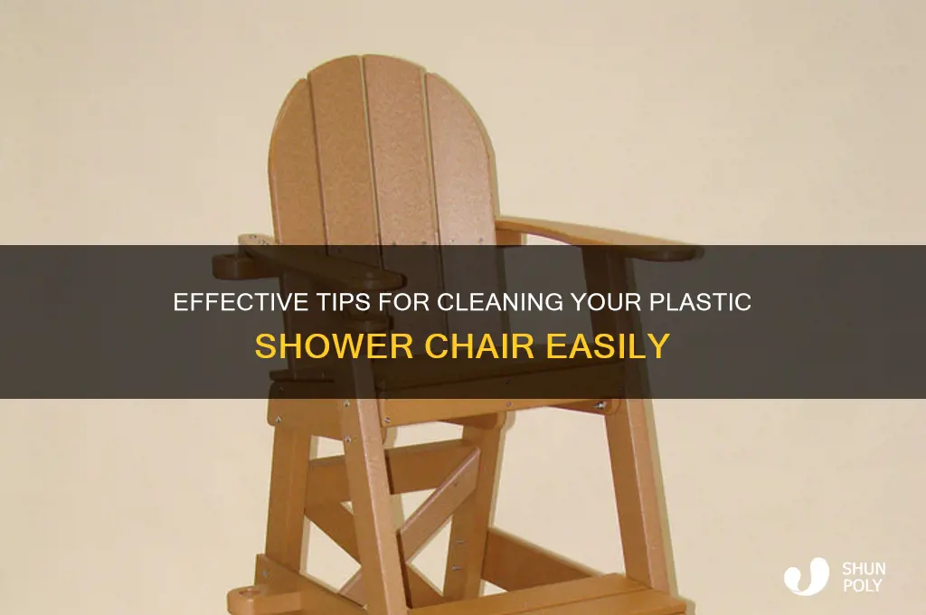 how to clean plastic shower chair