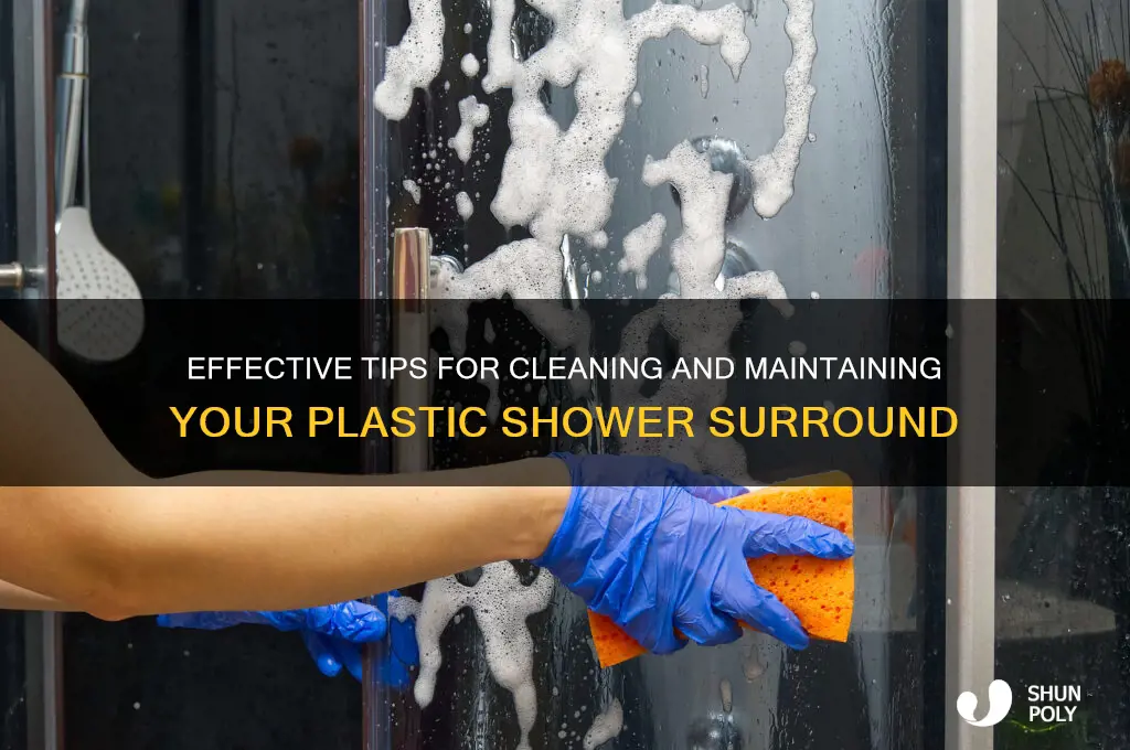 how to clean plastic shower surround