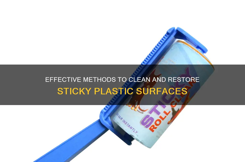 how to clean plastic sticky breakdown
