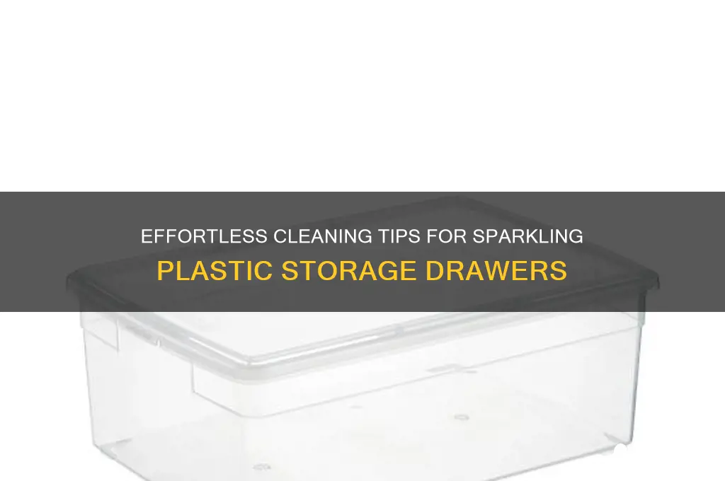 how to clean plastic storage drawers