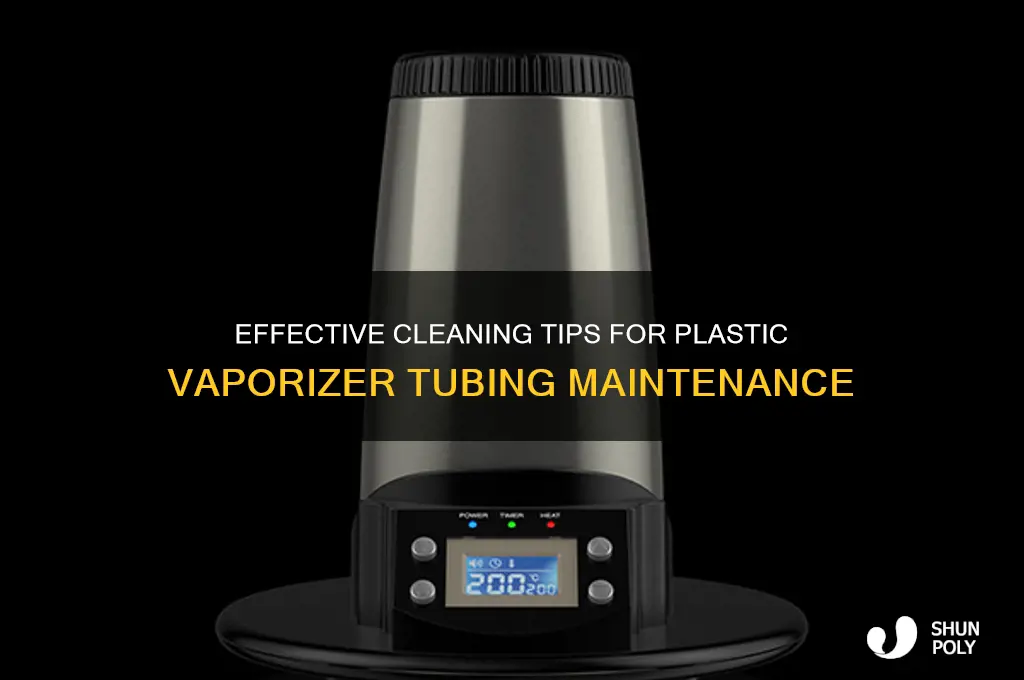 how to clean plastic vaporizer tubing