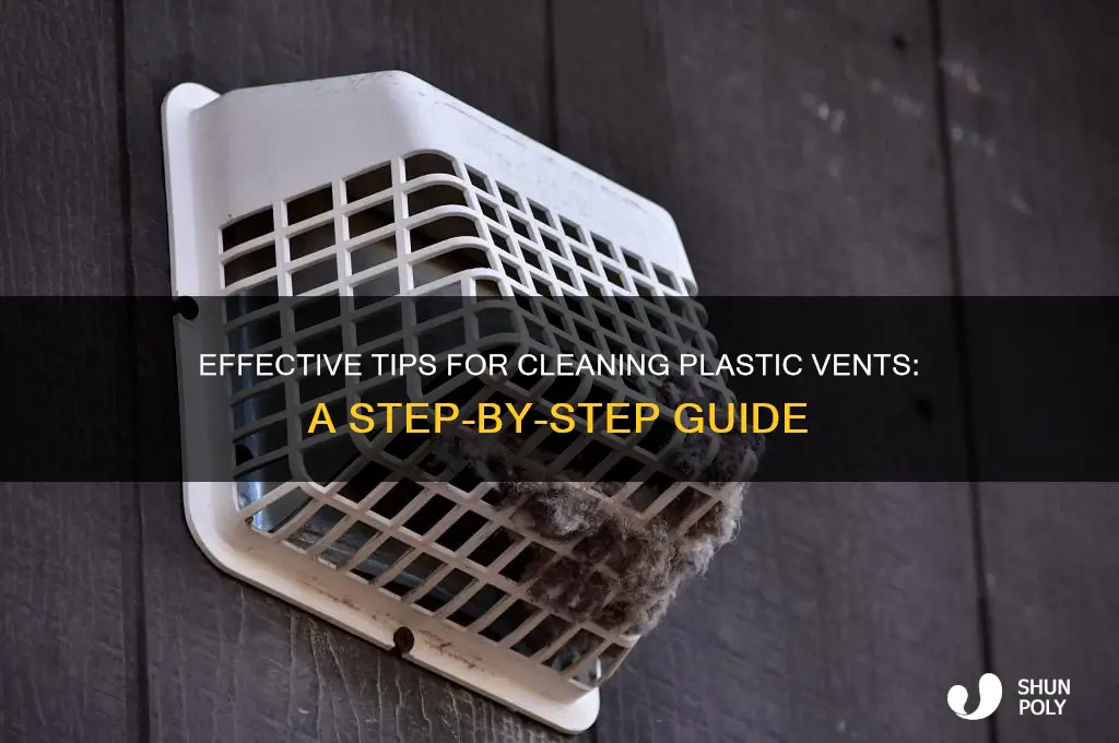 how to clean plastic vent