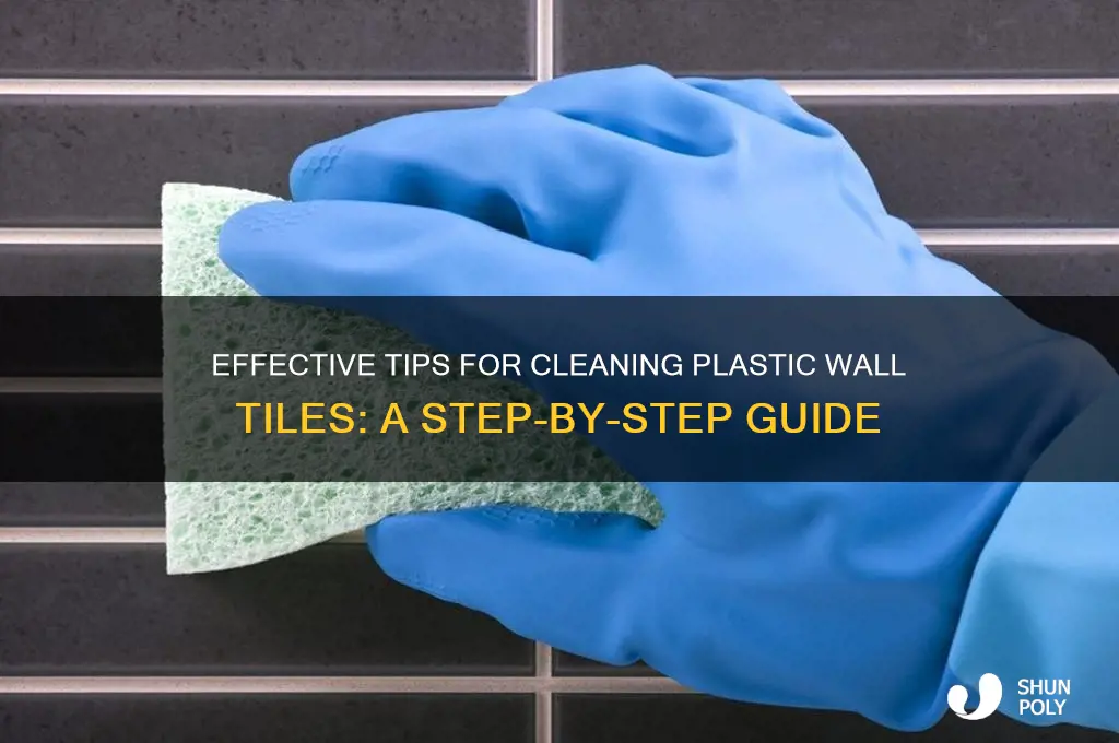 how to clean plastic wall tiles