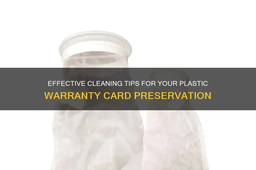 how to clean plastic warranty card