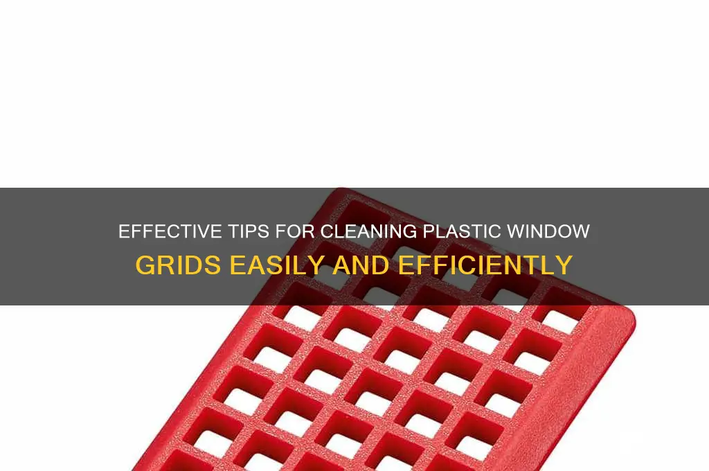 how to clean plastic window grids