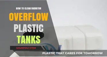 Effective Tips for Cleaning Radiator Overflow Plastic Tanks Easily