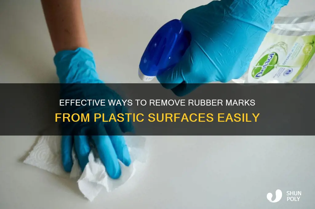 how to clean rubber marks of plastic