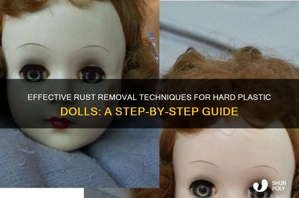 how to clean rust from hard plastic doll