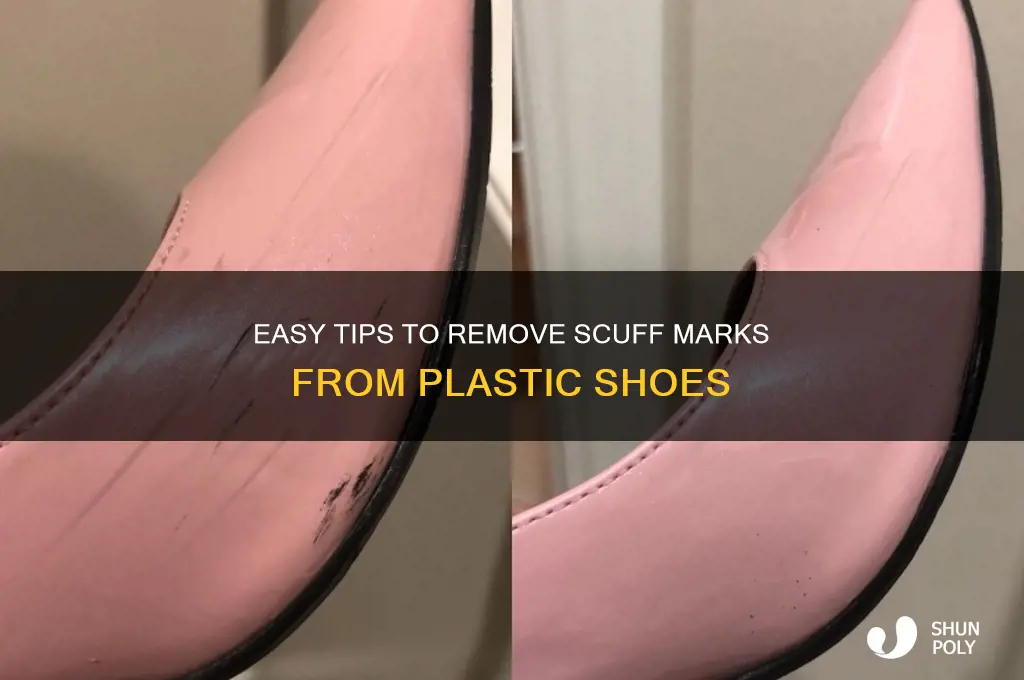 how to clean scuff marks off plastic shoes