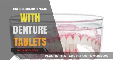 Revive Stained Plastic: Denture Tablet Cleaning Hack Revealed