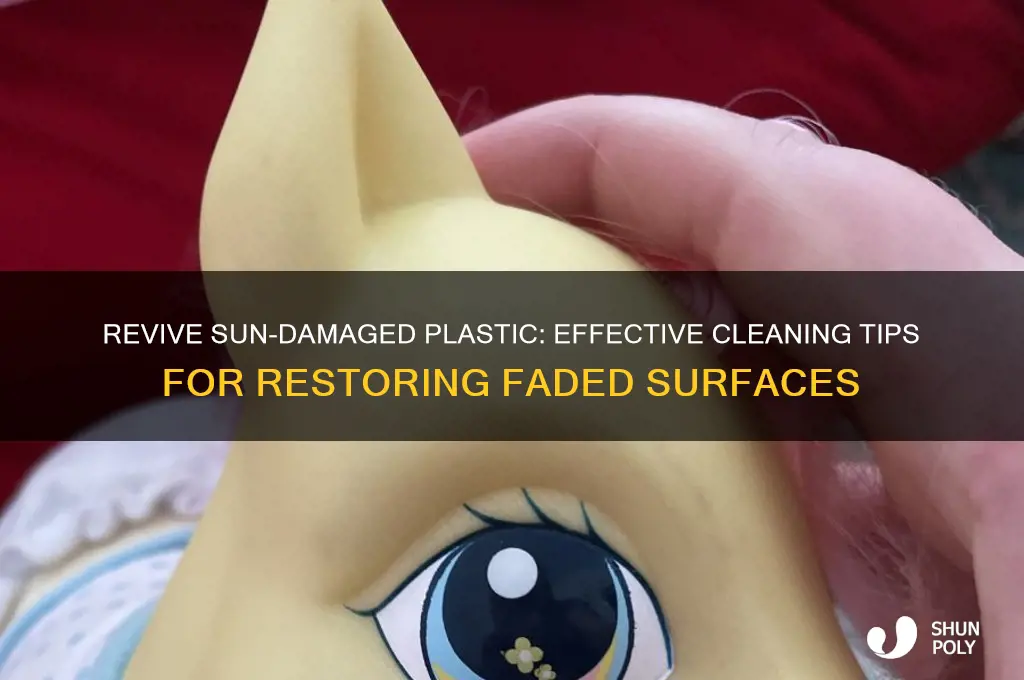 how to clean sun burnt plastic