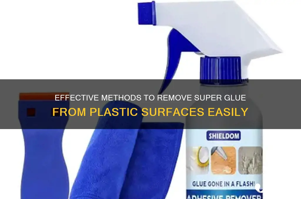 how to clean super glue from plastic