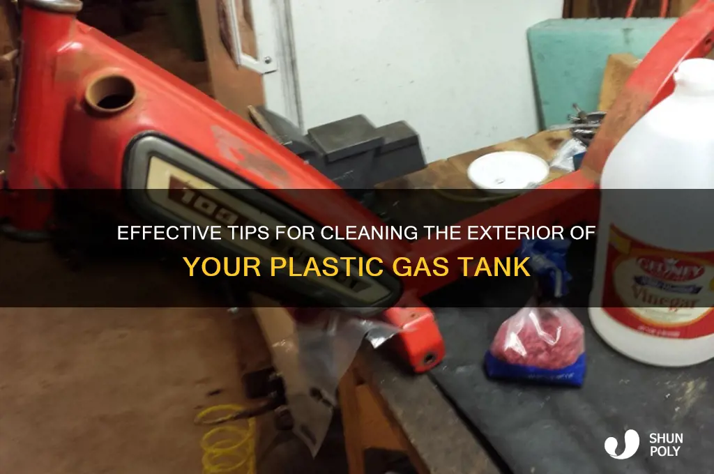 how to clean the outside of a plastic gas tank