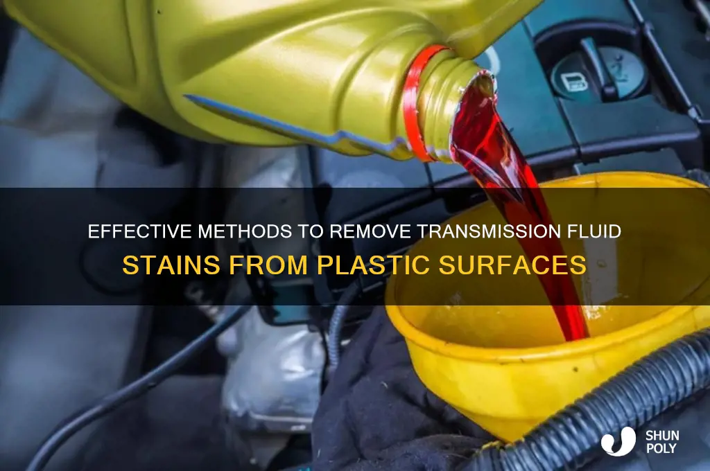 how to clean transmission fluid off plastic