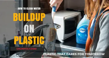 Effective Methods to Remove Water Buildup from Plastic Surfaces