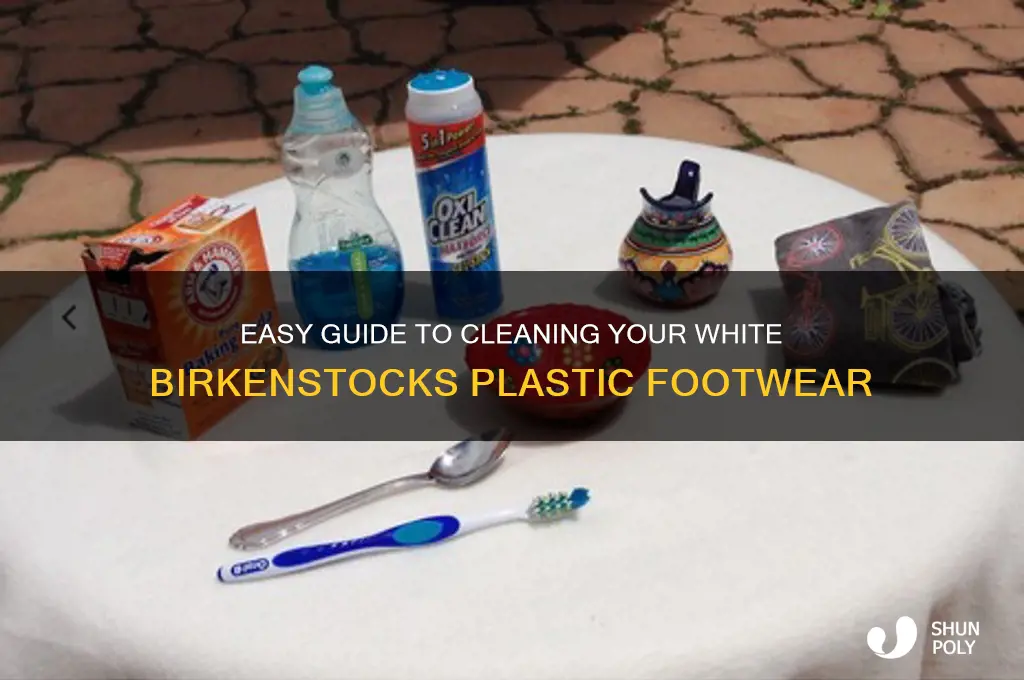 how to clean white birkenstocks plastic