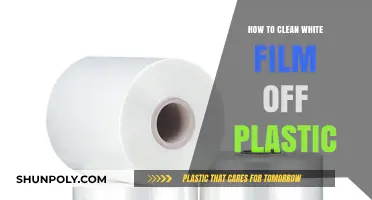 Effective Ways to Remove White Film from Plastic Surfaces Easily