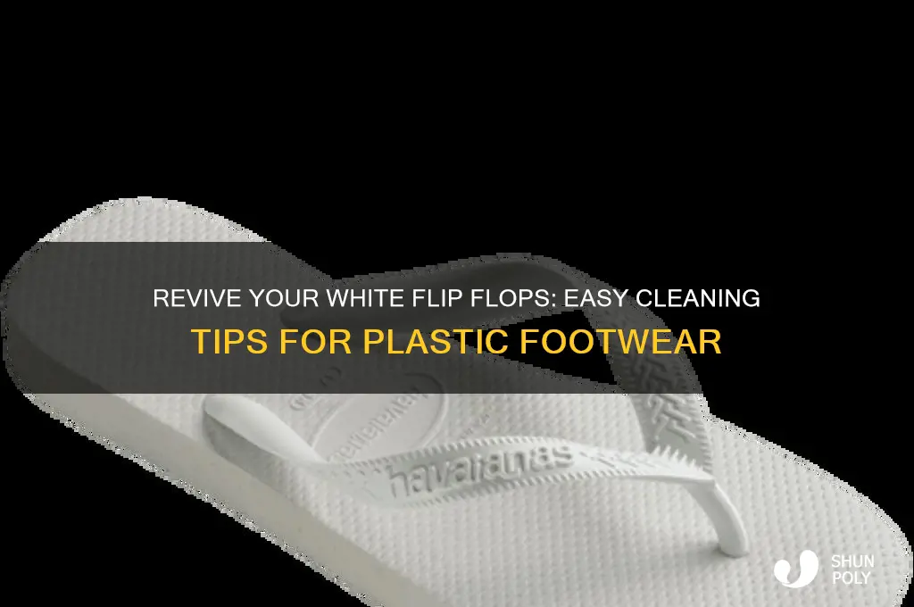 how to clean white plastic flip flops
