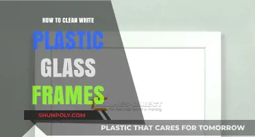 Revive Your White Plastic Glass Frames: Simple Cleaning Tips for a Sparkling Look