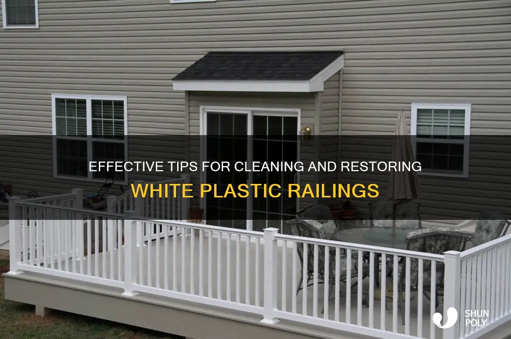 how to clean white plastic railings