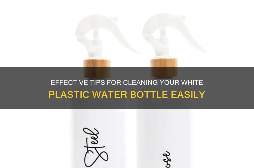 how to clean white plastic water bottle