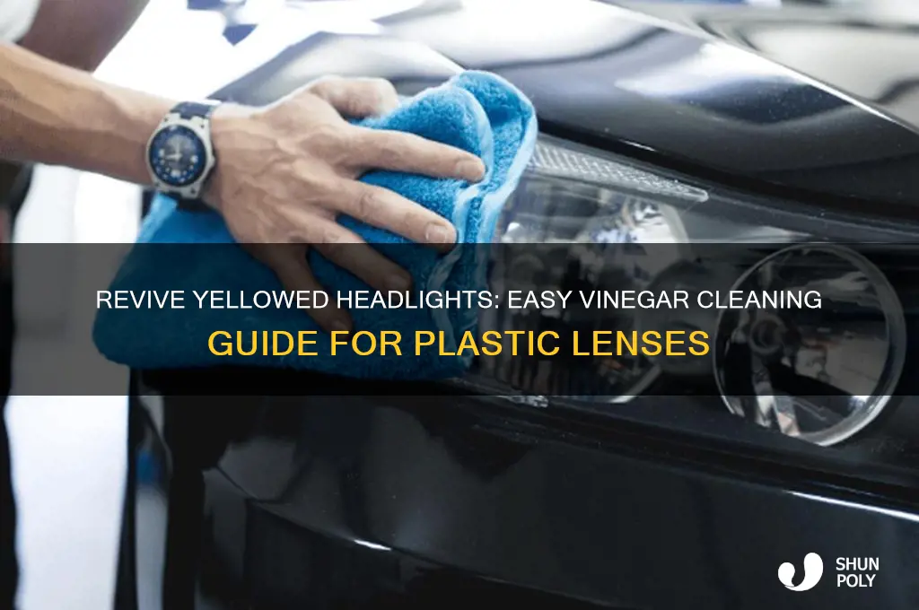 how to clean yellow plastic headlights with vinegar