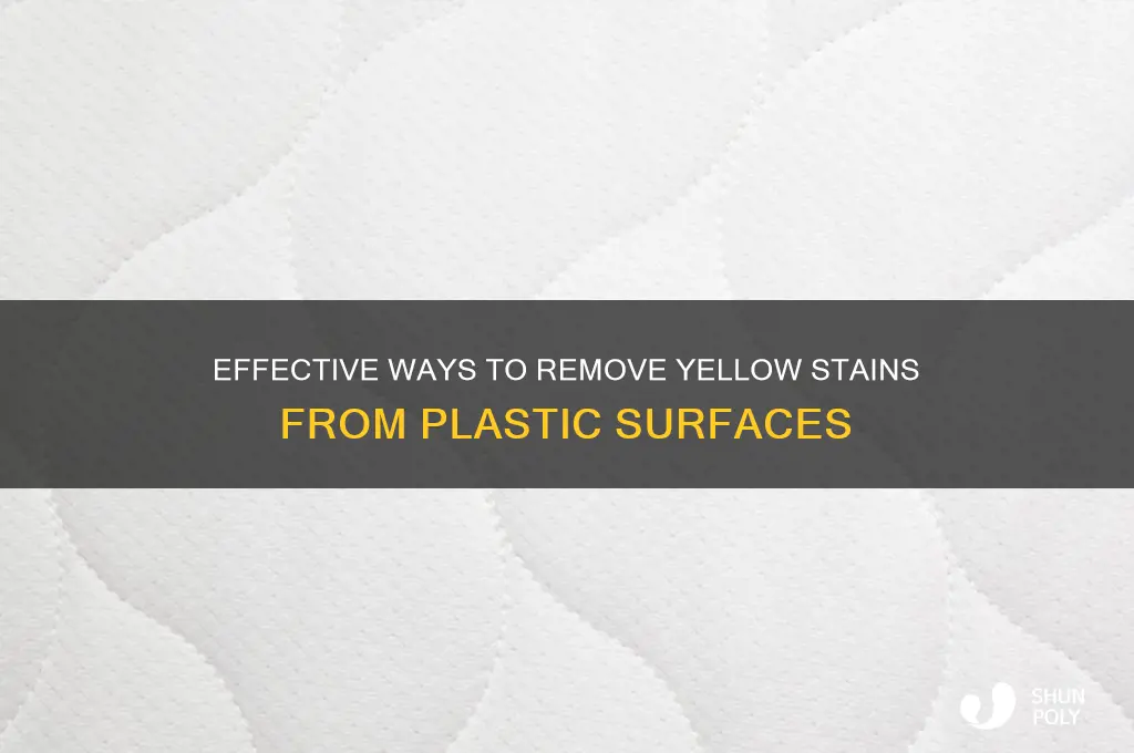 how to clean yellow stain off plastic