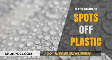 Clean Water Spots Off Plastic: Easy and Quick Solutions