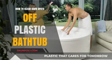 Effective Ways to Remove Dark Spots from Plastic Bathtubs