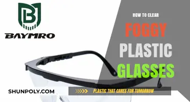 Clear Foggy Plastic Glasses: Quick Fixes and Prevention Tips