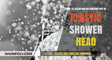 Effective Tips to Remove Water Buildup from Plastic Shower Heads