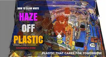 Effective Methods to Remove White Haze from Plastic Surfaces Easily
