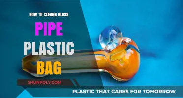 Effective Tips for Cleaning Glass Pipes Stored in Plastic Bags