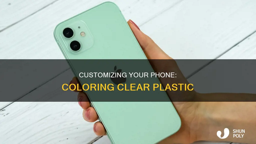 how to color transparent plastic of mobile