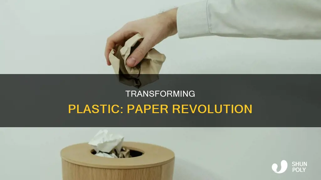 how to convert plastic into paper