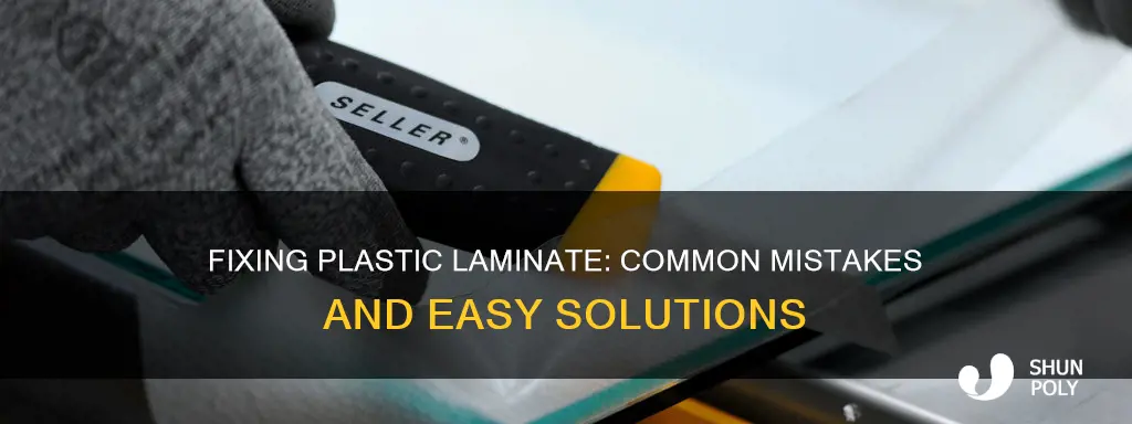 how to correct plastic laminating mistakes