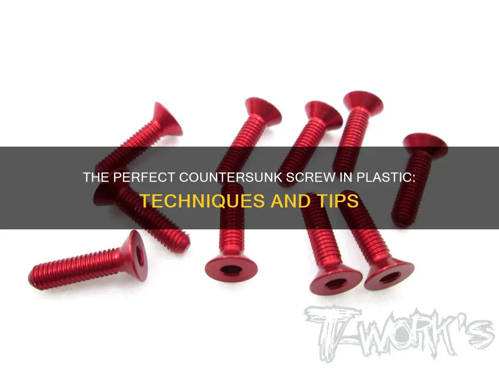 how to countersink a screw in plastic