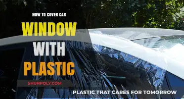 Covering Car Windows: Plastic Protection