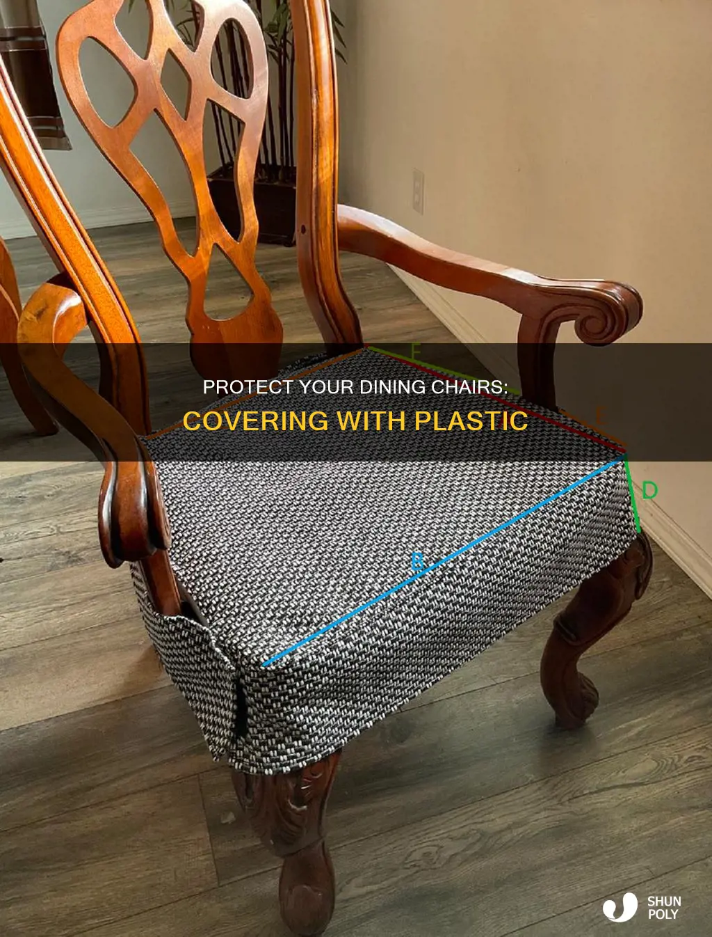 how to cover dining chairs with plastic