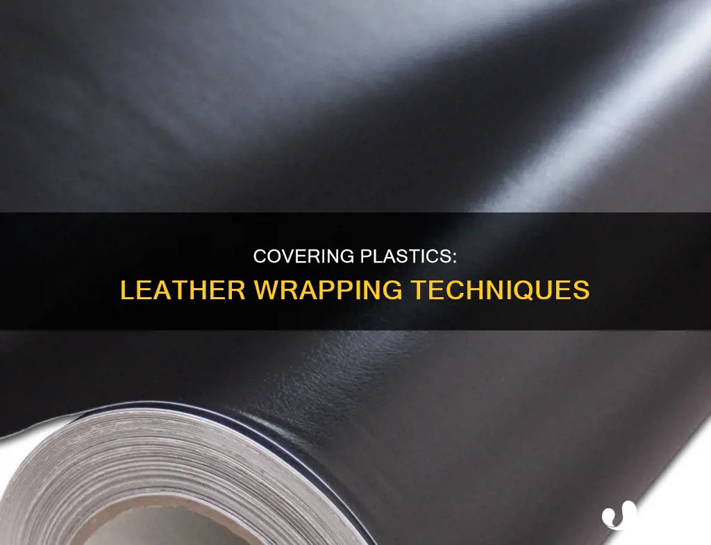 how to cover plastic with leather