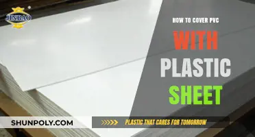 Covering PVC: Plastic Sheet Protection