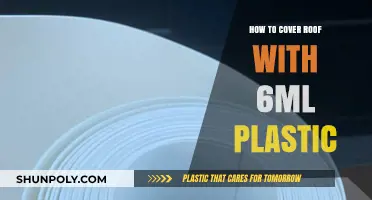 The Ultimate Guide to Covering Your Roof with 6ml Plastic