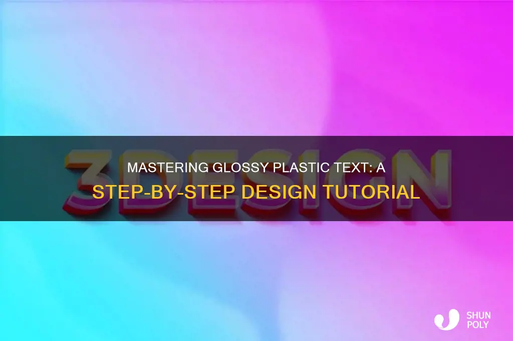 how to create a clean glossy plastic text effect